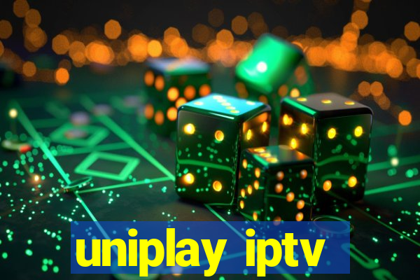 uniplay iptv